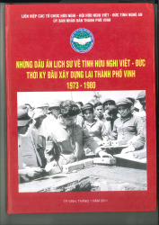 Những dấu ấn lịch sử về tình hữu nghị Việt-Đức thời kỳ đầu xây dựng lại thành phố Vinh 1973-1980