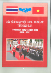 Hội hữu nghị Việt Nam - Thái Lan tỉnh Nghệ An, 10 năm xây dựng và hoạt động